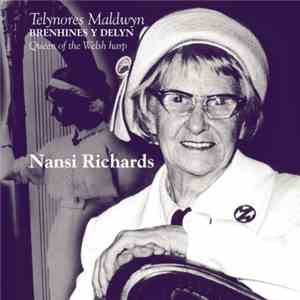 Nansi Richards - Brenhines Y Delyn / Queen Of The Welsh Harp mp3 album