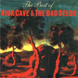 Nick Cave & The Bad Seeds - The Best Of mp3 album
