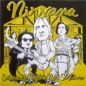 Nirvana - Saturday Night Not-So Live mp3 album