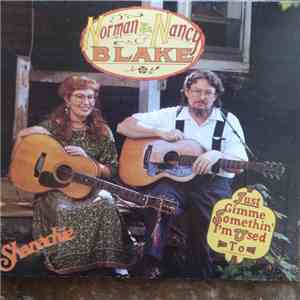 Norman & Nancy Blake - Just Gimme Somethin' I'm Used To mp3 album