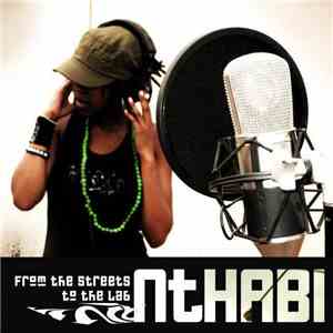 Nthabi - From The Streets To The Lab mp3 album