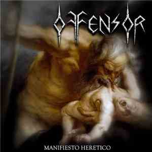 Offensor - Manifiesto Heretico mp3 album