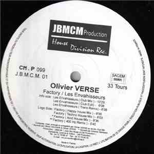 Olivier Verse - Factory / Les Envahisseurs mp3 album