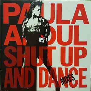 Paula Abdul - Shut Up And Dance (Mixes) mp3 album