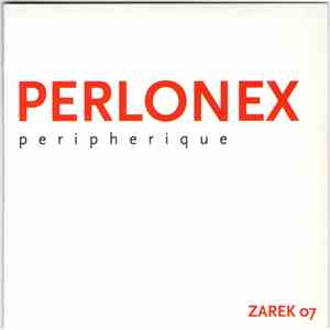 Perlonex - Peripherique mp3 album