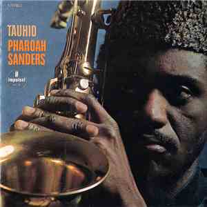 Pharoah Sanders - Tauhid mp3 album