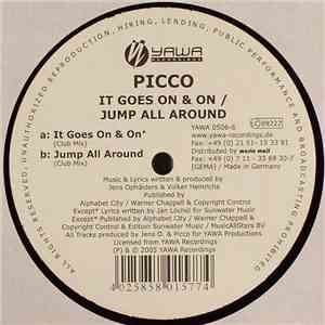 Picco - It Goes On & On / Jump All Around mp3 album