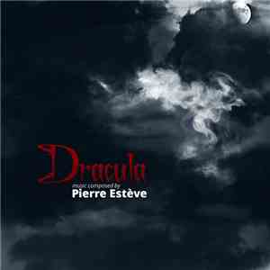 Pierre Estève - Dracula mp3 album