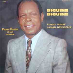 Pierre Rassin - Femme Tombé Jamais Désespérer mp3 album