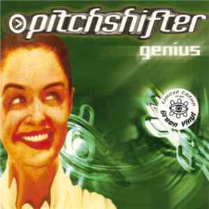 Pitchshifter - Genius mp3 album