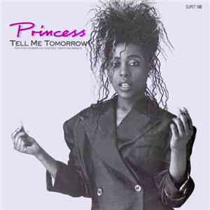 Princess - Tell Me Tomorrow mp3 album