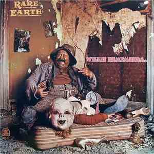 Rare Earth - Willie Remembers mp3 album