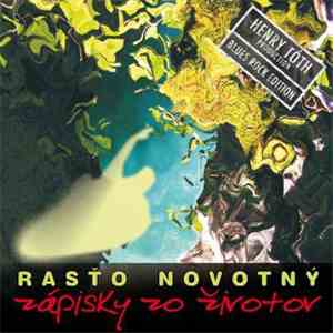 Rasťo Novotný - Zápisky Zo Životov mp3 album