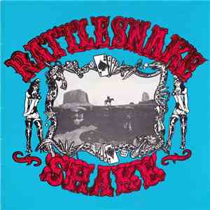 Rattlesnake Shake - Rattlesnake Shake mp3 album