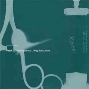Recoil - Luscious Apparatus, Drifting, Stalker, Shunt mp3 album