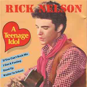 Rick Nelson - A Teenage Idol mp3 album