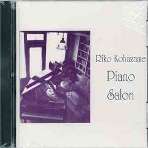 Riko Kohazame - Piano Salon mp3 album