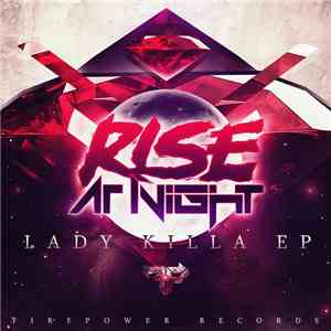 Rise At Night - Lady Killa EP mp3 album