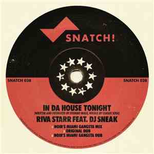 Riva Starr Feat. DJ Sneak - In Da House Tonight mp3 album
