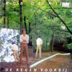 Rob de Nijs - De Regen Voorbij mp3 album