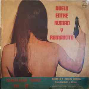 Roberto Y Carlos Román - Duelo Entre Roman Y Romancito mp3 album