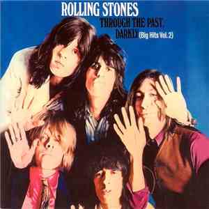 Rolling Stones - Through The Past, Darkly (Big Hits Vol. 2) mp3 album