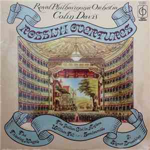 Royal Philharmonic Orchestra, Colin Davis - Rossini Overtures mp3 album
