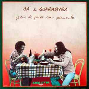 Sá E Guarabyra - Pirão De Peixe Com Pimenta mp3 album