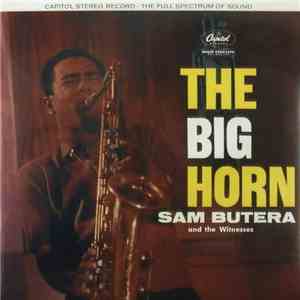 Sam Butera And The Witnesses - The Big Horn mp3 album