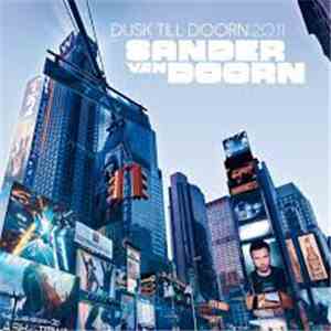 Sander van Doorn - Dusk Till Doorn 2011 mp3 album