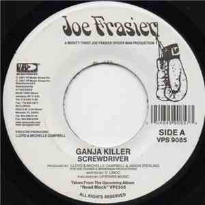 Screwdriver  - Ganja Killer mp3 album