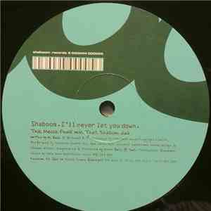 Shaboom - I'll Never Let You Down mp3 album