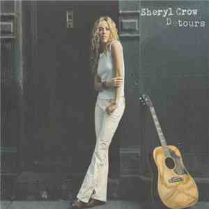 Sheryl Crow - Detours mp3 album