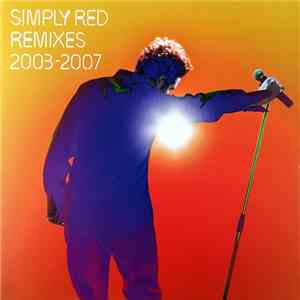 Simply Red - Remixes 2003-2007 mp3 album