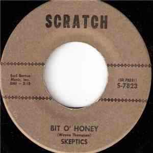 Skeptics - Bit O' Honey / East Side Tennemant House mp3 album