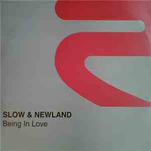 Slow & Newland - Being In Love mp3 album