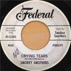 Smokey Smothers - Crying Tears mp3 album