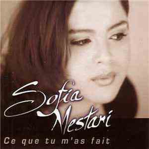 Sofia Mestari - Ce Que Tu M'as Fait mp3 album