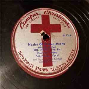 Sol Hoopii And His Hawaiian Group - Healer Of Broken Hearts / Nail Scarred Hand mp3 album