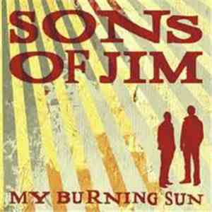Sons Of Jim - My Burning Sun mp3 album