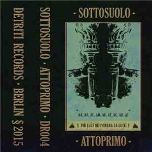 Sottosuolo - Attoprimo mp3 album