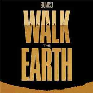 Soundsci - Walk The Earth mp3 album