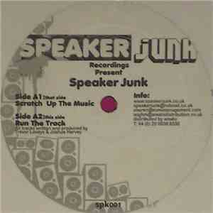 Speaker Junk - Scratch Up The Music mp3 album