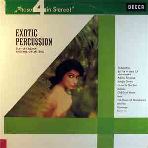 Stanley Black And His Orchestra And Chorus - Exotic Percussion mp3 album