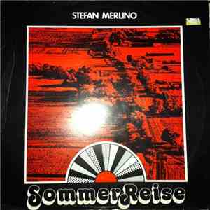 Stefan Merlino - Sommer Reise mp3 album