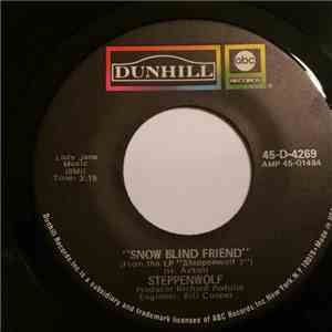 Steppenwolf - Snow Blind Friend / Hippo Stomp mp3 album
