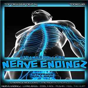 Strange Rollers - The Nerve Endingz EP mp3 album