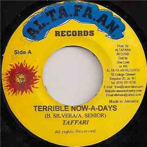 Taffari - Terrible Now-A-Days mp3 album