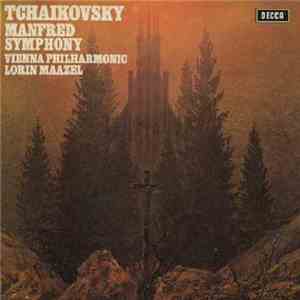 Tchaikovsky, Vienna Philharmonic, Lorin Maazel - Manfred Symphony mp3 album