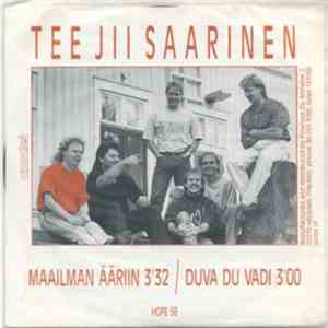 Tee Jii Saarinen - Maailman Ääriin mp3 album